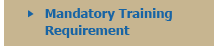Mandatory Training Requirement