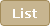 List